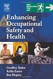 Enhancing Occupational Safety and Health
