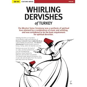 Whirling Dervishes of Turkey 