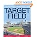 Target Field: The New Home of the Minnesota Twins