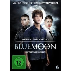 Blue Moon - Als Werwolf geboren