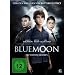 Blue Moon - Als Werwolf geboren