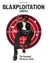 Blaxploitation Cinema: The Essential Reference Guide