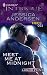  : Meet Me At Midnight (Harlequin Intrigue Series - Larger Print)
