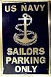 Sailors Parking Only (navy) Parking Sign