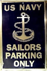 Sailors Parking Only (navy) Parking Sign