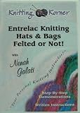 Entrelac Knitting Hats & Bags Felted or Not!