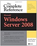 More details of book titled: Microsoft Windows Server 2008: The Complete Reference (Complete Reference Series)