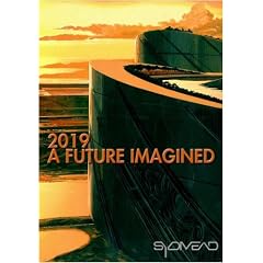 2019:  A Future Imagined (Institutional Use)