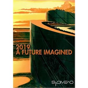 2019: A Future Imagined by 