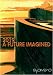 2019:  A Future Imagined