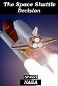 The Space Shuttle Decision