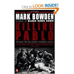 Killing Pablo: The Hunt for the World's Greatest Outlaw
