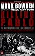Killing Pablo: The Hunt for the World's Greatest Outlaw