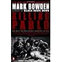 Killing Pablo: The Hunt for the World's Greatest O&hellip by Mark Bowden