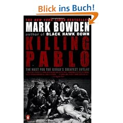 Killing Pablo: The Hunt for the World's Greatest Outlaw