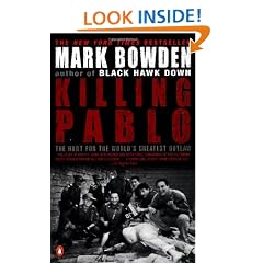 Killing Pablo: The Hunt for the World's Greatest Outlaw