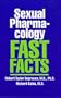Sexual Pharmacology: Fast Facts