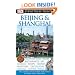Beijing and Shanghai (Eyewitness Travel Guides)