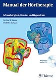 Bild zu: Manual der H&ouml;rtherapie: Schwerh&ouml;rigkeit, Tinnitus und Hyperakusis