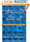 Tempered Radicals: How People Use Difference to Inspire Change at Work