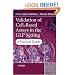 Validation of Cell-Based Assays in the GLP Setting: A Practical Guide