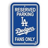 Los Angeles Dodgers Reserved Parking Sign