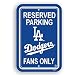 Los Angeles Dodgers Reserved Parking Sign