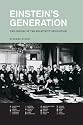 Einstein's Generation: The Origins of the Relativity Revolution