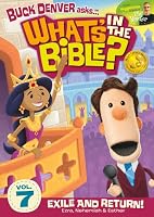 Buck Denver Asks: What's in the Bible? Volume Seven - Exile and Return! (2012)