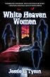 White Heaven Women