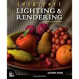 Digital Lighting and Rendering (2nd Edition) ~ Jeremy Birn