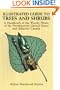 Illustrated Guide to Trees and Shrubs: A Handbook of the Woody Plants of the Northeastern United States and Adjacent Canada/Revised Edition
