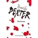 Querido Dexter (Narrativa (books 4 Pocket))