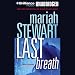 Books : Last Breath: A Novel of Suspense (Unabridged)