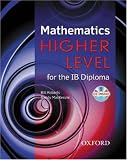 Mathematics Higher Level for the Ib Diploma