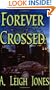 Forever Crossed