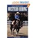The Horse Illustrated Guide to Western Riding