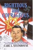 Righteous and Courageous (Living History on the Holocaust)