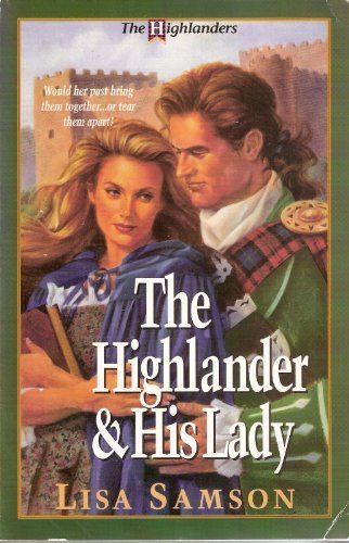 the highlander  his lady highlanders series 1