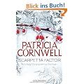 Scarpetta Factor: Ein Kay-Scarpetta-Roman