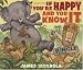If You're Happy And You Know It