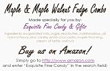 Creamy Maple & Maple Walnut Fudge Combo