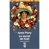 Le secret de No�lpar Anne Perry