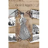 Gold Digger: A Klondike Mysteryby Vicki Delany