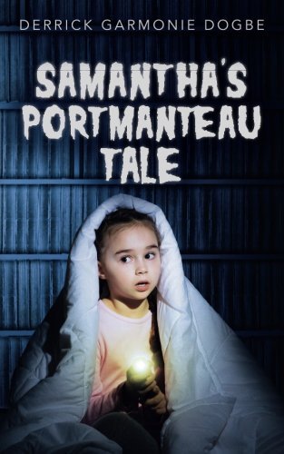 Samantha's Portmanteau Tale