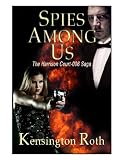 Spies Among Us (Harrison Court-006 Saga)