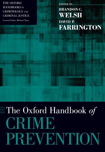 The Oxford Handbook of Crime Prevention (Oxford Handbooks)