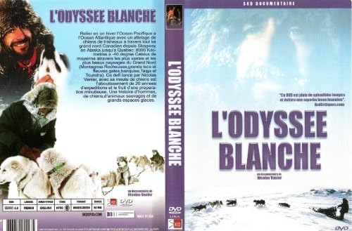 (Bl)L'odyssee Blanche (White O (2006) Nicholas Vanier
