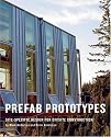 Prefab Prototypes: Site-Specific Design for Offsite Construction