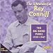 The S'Wonderful Ray Conniff: The Big Band Years, 1939-1947 [ORIGINAL RECORDINGS REMASTERED]